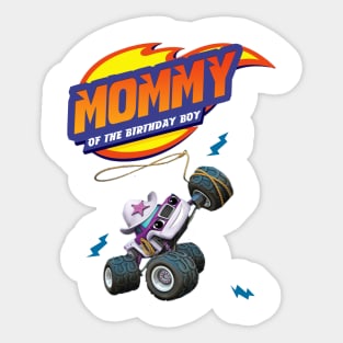 Mommy - Blaze and The Monster Machines Sticker